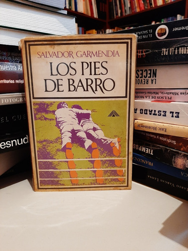 Los Pies De Barro, Salvador Garmendia, Wl.