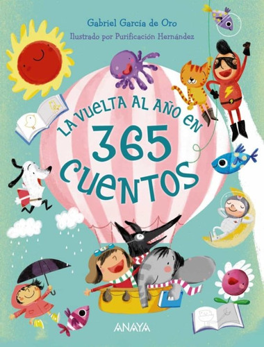 La Vuelta Al Año En 365 Cuentos - Autores