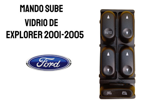 Mando Sube Vidrio De Explorer 2001-2005 