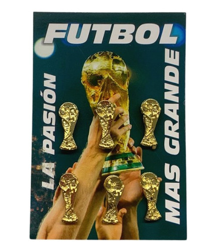 Copa Del Mundo, Pin Metal X6