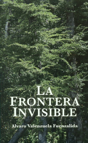 Libro La Frontera Invisible