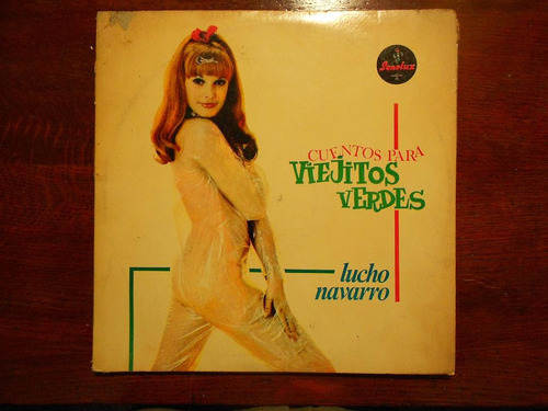 Lucho Navarro Cuentos Para Viejitos Verdes Lp Vinilo Ex