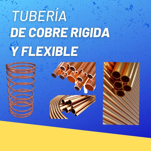 Tubería De Cobre Rígida Y Flexible