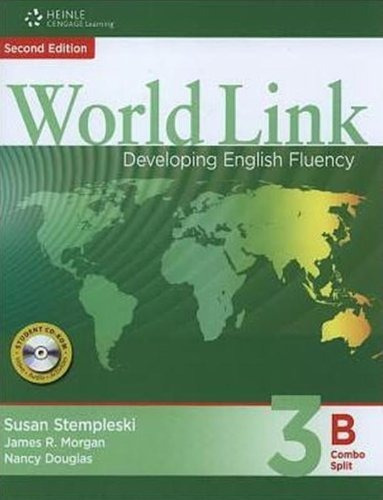 World Link 2nd Edition Book 3: Combo Split B, de Stempleski, Susan. Editorial Cengage Learning Edições Ltda., capa mole em inglês, 2010