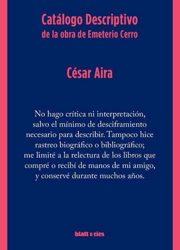 Catálogo Descriptivo De La Obra De Emeterio Cerro César Aira