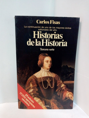 Historias De La Historia Tercera Serie - Fisas Carlos 
