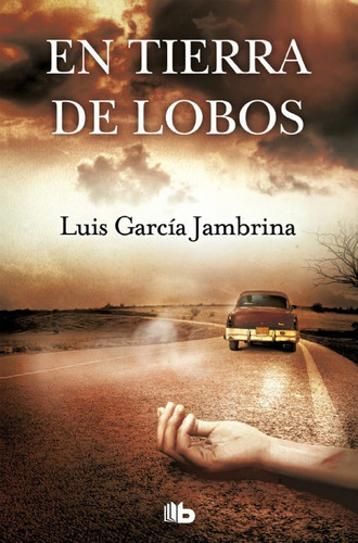 En Tierra De Lobos - Garcia Jambrina, Luis