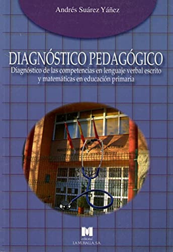 Libro Diagnóstico Pedagógico De Andrés Suárez Yañez Ed: 1