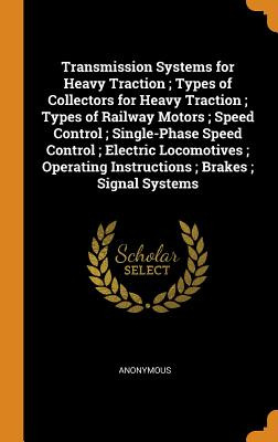 Libro Transmission Systems For Heavy Traction; Types Of C...