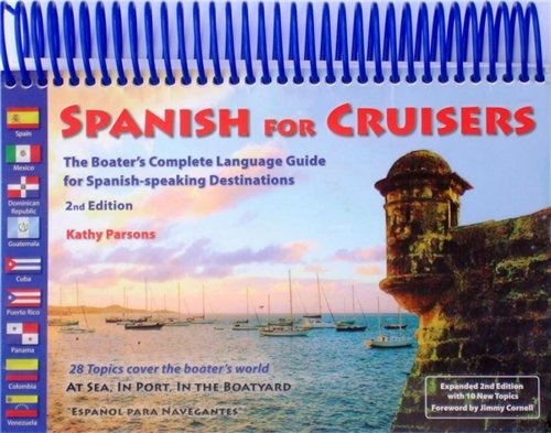 Book : Spanish For Cruisers The Boaters Complete Language..