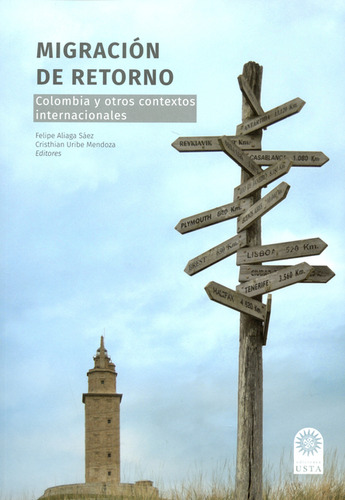 Libro Migración De Retorno. Colombia Y Otros Contextos Inter