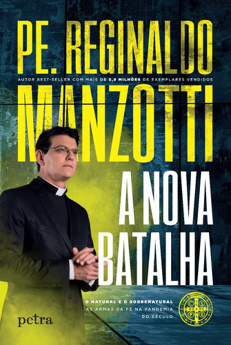 A nova batalha, de Manzotti, Reginaldo. Editora Nova Fronteira Participações S/A, capa mole em português, 2021