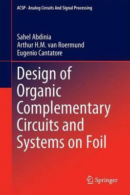 Libro Design Of Organic Complementary Circuits And System...