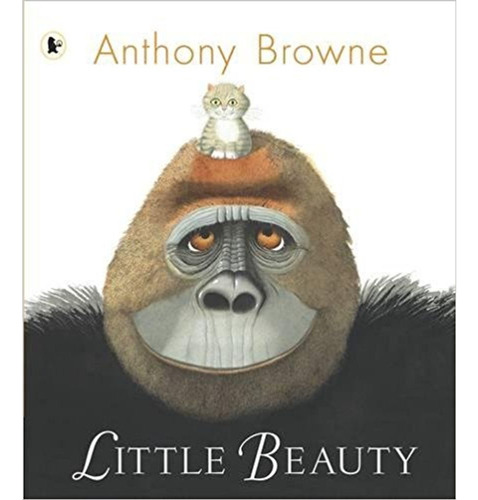 Anthony Browne Little Beauty Walker Books 