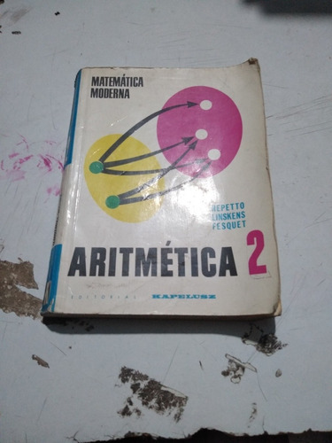 Matemática Moderna Aritmética 2 Kapelusz