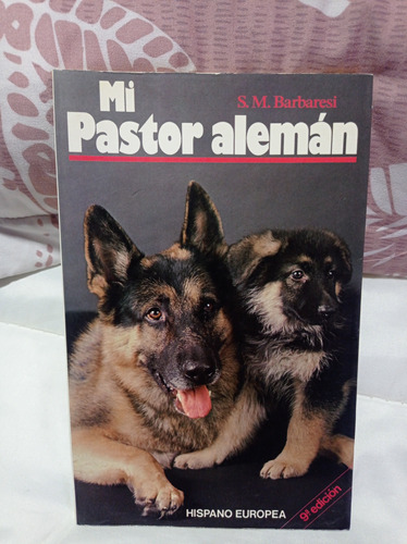Mi Pastor Alemán - 9a Edición - S. M. Barbaresi