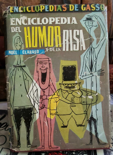 Enciclopedia Del Humor Y De La Risa - Noel Claraso