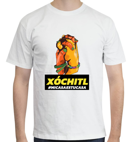 Playera Xóchitl Gálvez - Xochitl Mi Casa Es Tu Casa - Unión