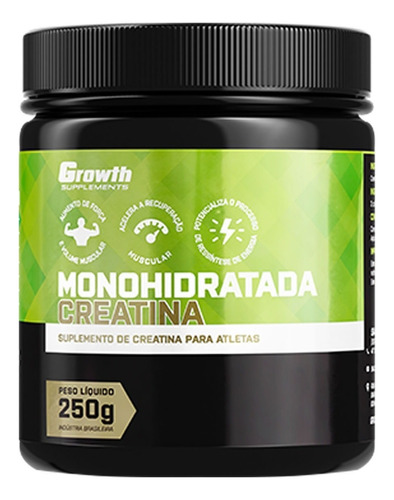 Creatina Monohidratada 250g - Growth Supplements - Força Sabor Sem Sabor