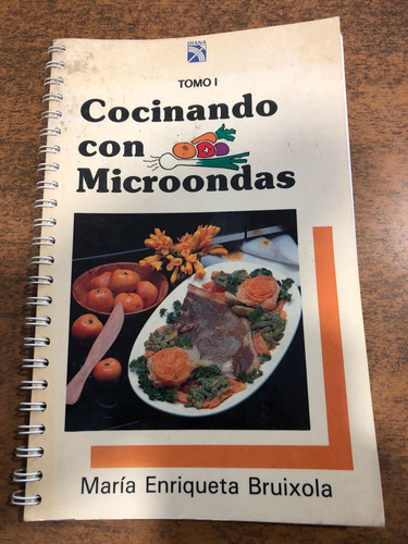 Cocinando Con Microondas/ Maria Enriqueta Bruixola