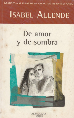 De Amor Y De Sombra Isabel Allende                       #dc