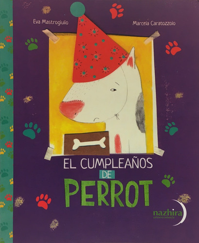Cumpleaños De Perrot, El - Marcela Caratozzolo