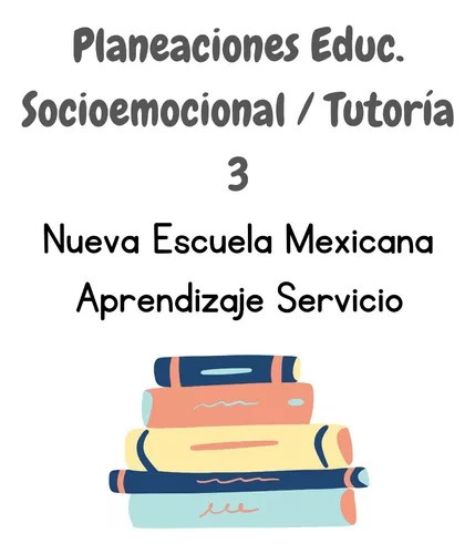 Planeaciones Tutoría 3 Secundaria