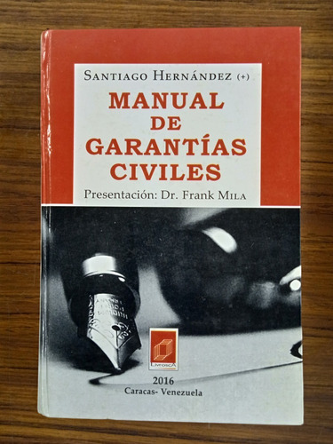 Libro Manual De Garantías Civiles / Santiago Hernández 