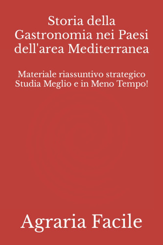 Libro: Storia Della Gastronomia Nei Paesi Dell Area Mediterr