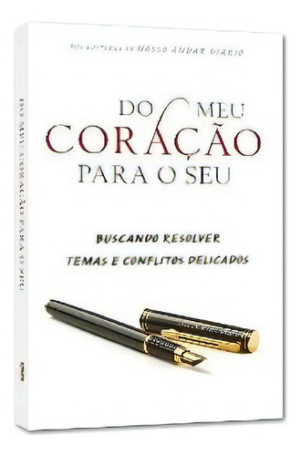 Do Meu Coracao Para O Seu: Não Aplica, De Dehaan. Série Não Aplica, Vol. Não Aplica. Editora Publicacoes Rbc, Capa Mole, Edição 1 Em Português, 2007