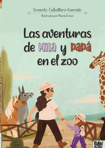 Libro Las Aventuras De Mila Y Papa En El Zoo