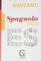 Comprar Garzanti Piccolo Dizionario Di Spagnolo, De . Editorial Garzanti, Tapa Dura En Italiano,