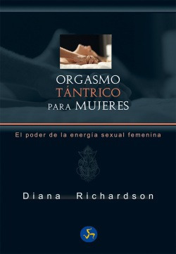 Orgasmo Tantrico Para Mujeres Richardson, Diana Neo-person