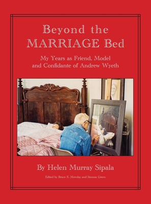 Libro Beyond The Marriage Bed My Years As Friend, Model A...