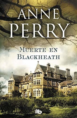 Muerte En Blackheath (inspector Thomas Pitt 29)