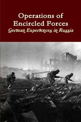 Libro Operations Of Encircled Forces: German Experiences ...