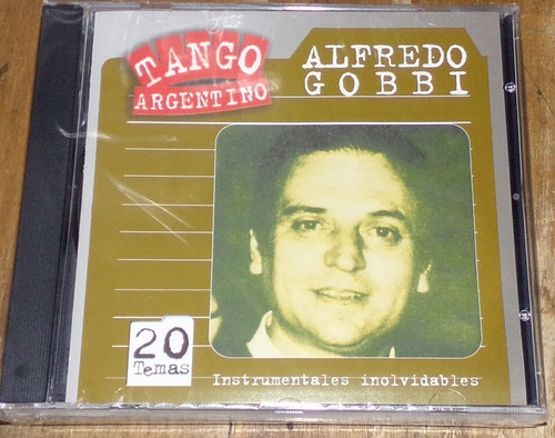 Alfredo Gobbi Instrumentos Inolvidables Cd Nuevo Kktus 