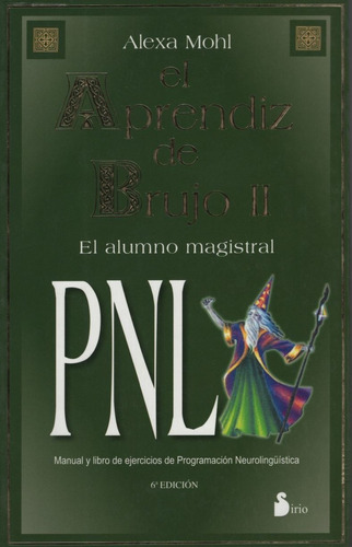 Aprendiz De Brujo Ii - Pnl - El Alumno Magistral