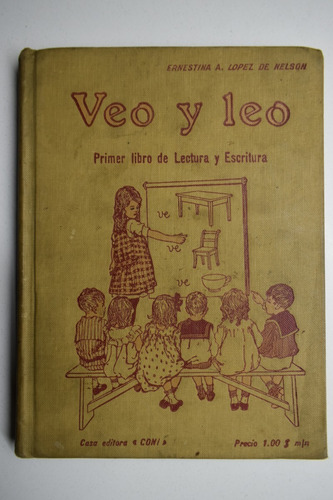 Veo Y Leo Primer Libro De Lectura Y Escritura            C68