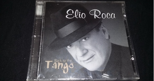 Elio Roca Back To The Tango Cd Balada Tango