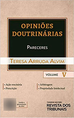 Coleção Opiniões Doutrinárias - Vol. V, De Alvim, Teresa Arruda. Editora Revista Dos Tribunais, Capa Mole Em Português