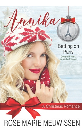 Libro Annika--a Christmas Romance: (betting On Paris Book...