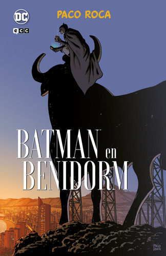 Libro Batman En Benidorm - Roca, Paco