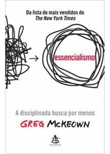 Libro Essencialismo A Disciplinada Busca Por Menos De Mckeow