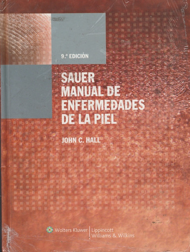 Sauer  Manual De Enfermedades  De La Piel 