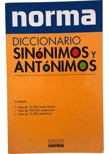 Diccionario Sinónimos Y Antónimos, Norma Editorial 