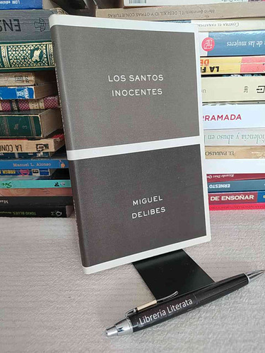 Los Santos Inocentes Miguel Delibes Ed. Crítica Domingo Rode