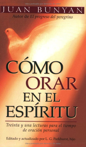 Libro: Cómo Orar En El Espiritu - Bolsillo (spanish Edition)