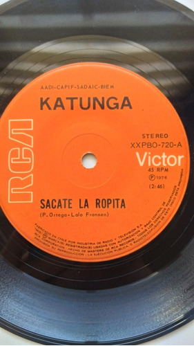 Single Katunga - Sácate La Ropita / El Ritmo De Katunga. J