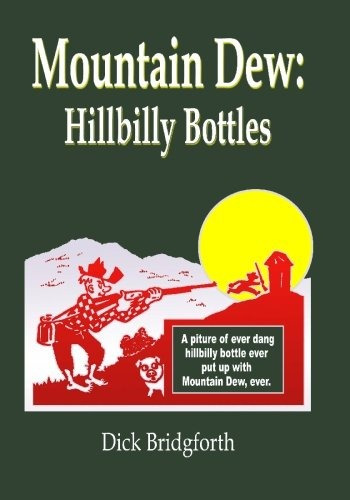 Mountain Dew Hillbilly Bottles